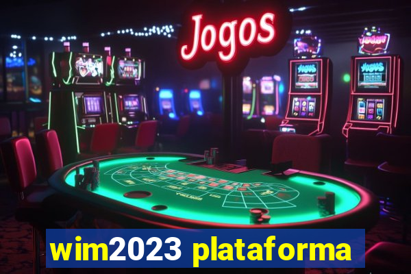 wim2023 plataforma